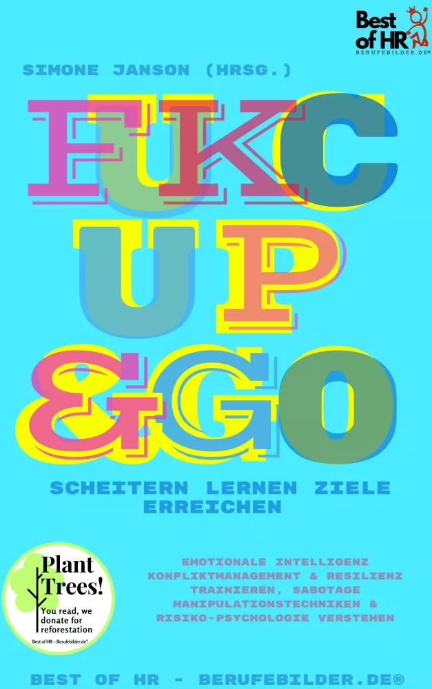 Fuck up & Go! Scheitern Lernen Ziele Erreichen borító