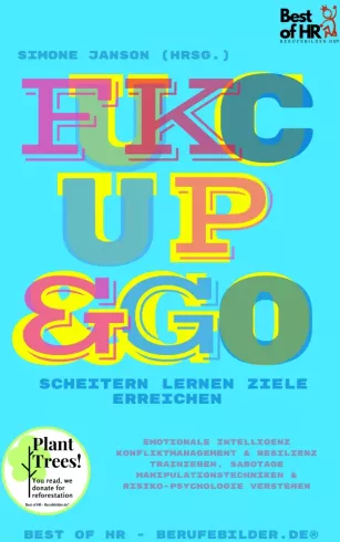 Fuck up & Go! Scheitern Lernen Ziele Erreichen borító