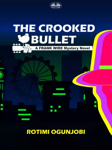 The Crooked Bullet borító