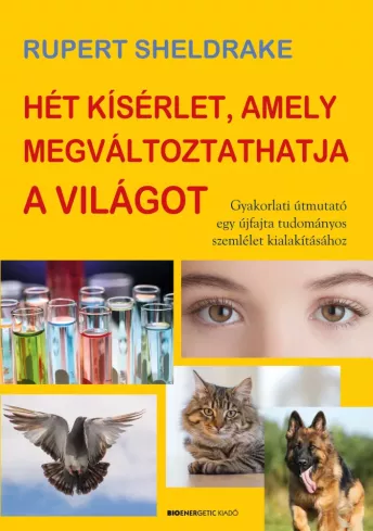 Hét kísérlet, amely megváltoztathatja a világot borító