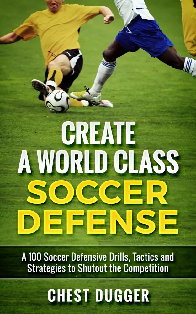 Create a World Class Soccer Defense borító