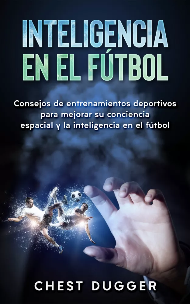 Inteligencia En El Fútbol borító