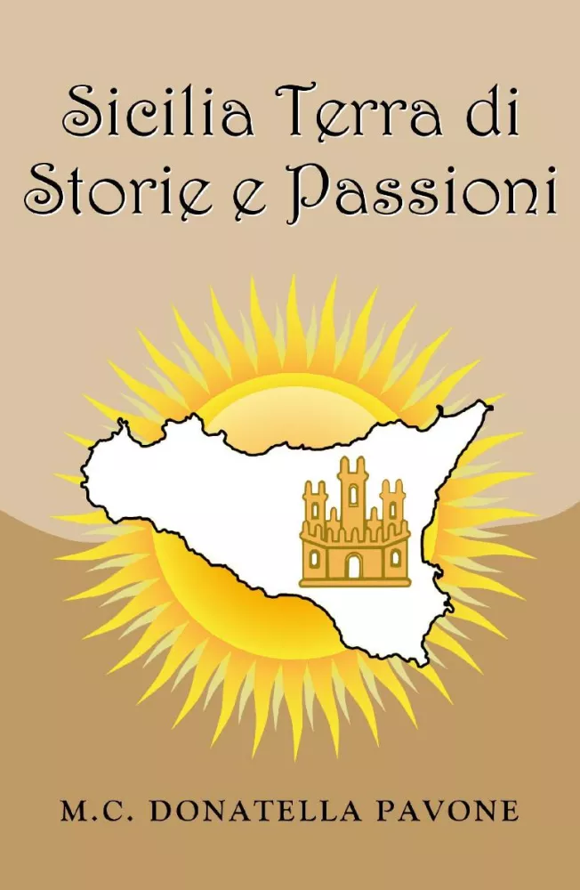 Sicilia Terra di Storie e Passioni borító