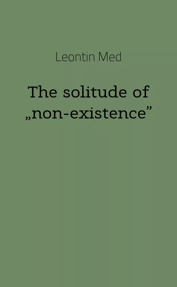 The solitude of „non-existence” borító