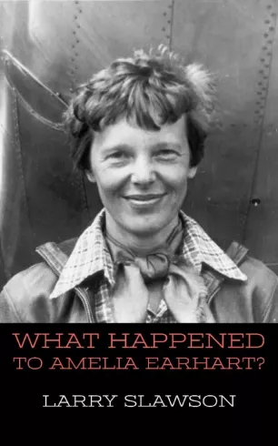 What Happened to Amelia Earhart? borító