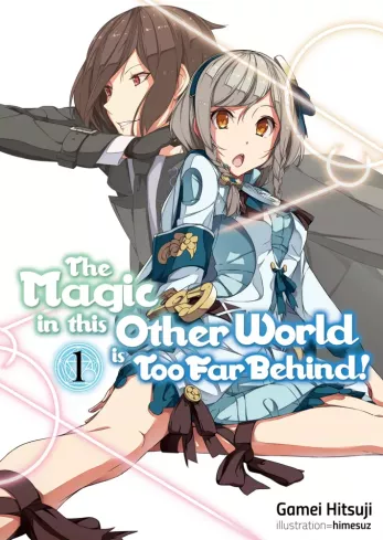 The Magic in this Other World is Too Far Behind! Volume 1 borító