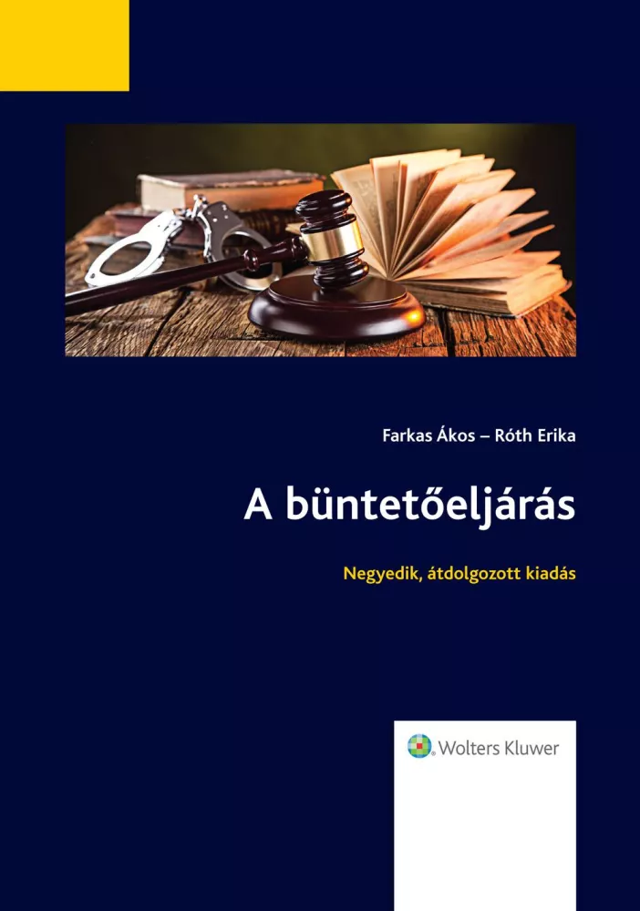 A büntetőeljárás (Negyedik, átdolgozott kiadás) borító