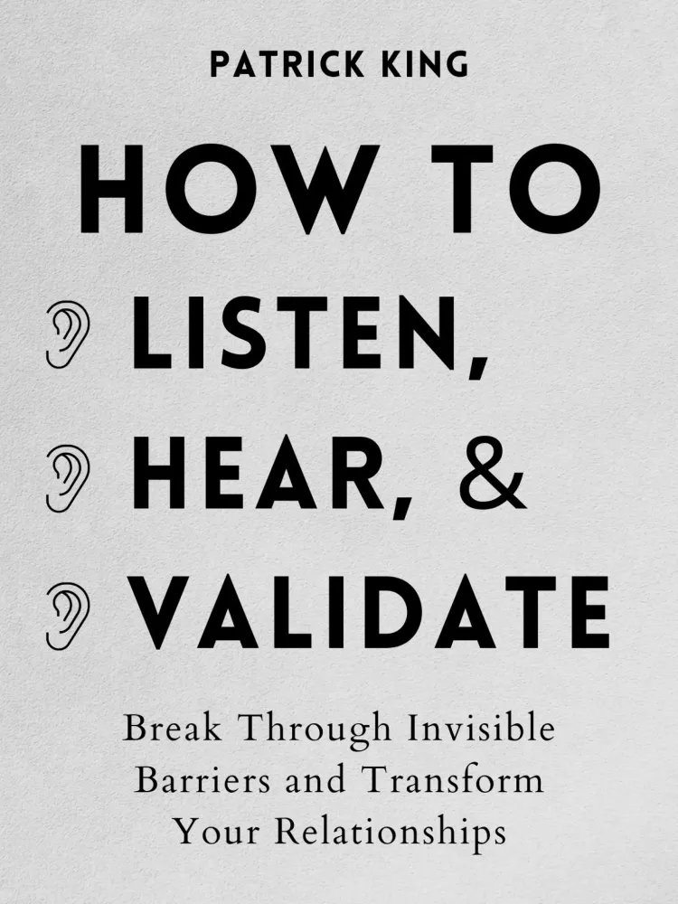 How to Listen, Hear, and Validate borító