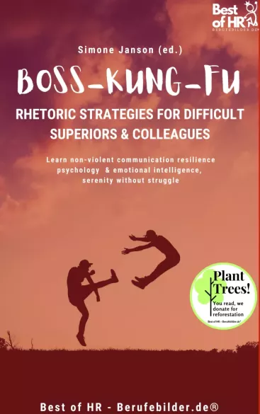Boss Kung Fu! Rhetoric Strategies for Difficult Superiors & Colleagues borító