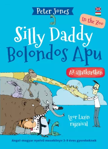 Bolondos Apu az állatkertben / Silly ​Daddy in the Zoo
