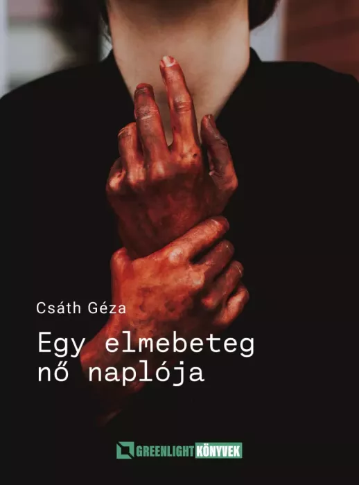 Egy elmebeteg nő naplója borító