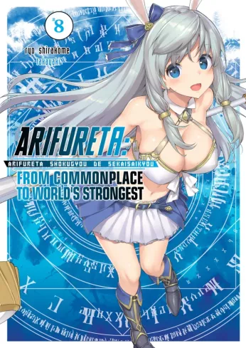Arifureta: From Commonplace to World’s Strongest: Volume 8 borító