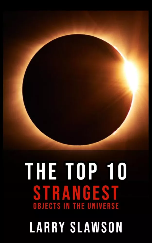The Top 10 Strangest Objects in the Universe borító