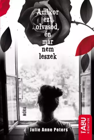 Amikor ezt olvasod, én már nem leszek