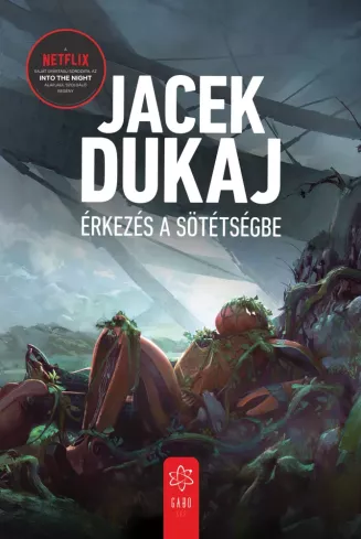 Érkezés a sötétségbe borító