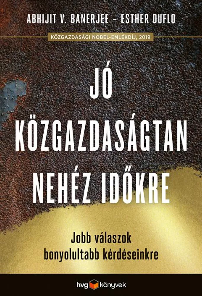 Jó közgazdaságtan a nehéz időkre borító
