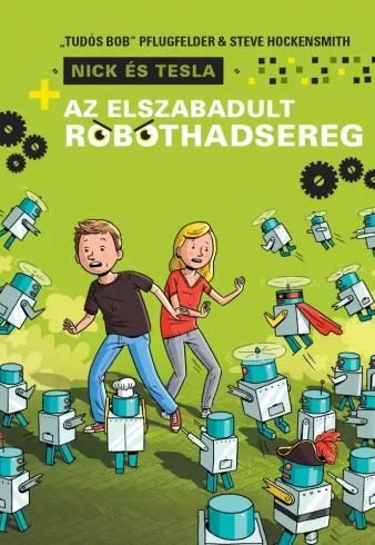 Az elszabadult robothadsereg borító