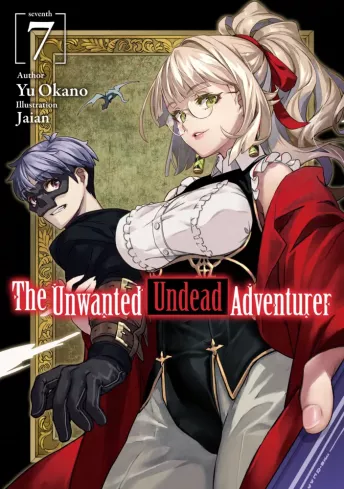 The Unwanted Undead Adventurer: Volume 7 borító