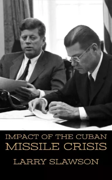 Impact of the Cuban Missile Crisis borító