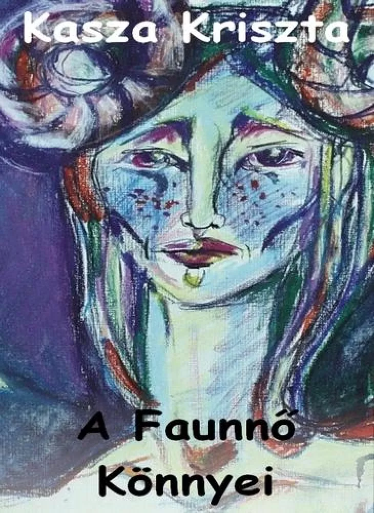 A Faunnő Könnyei borító