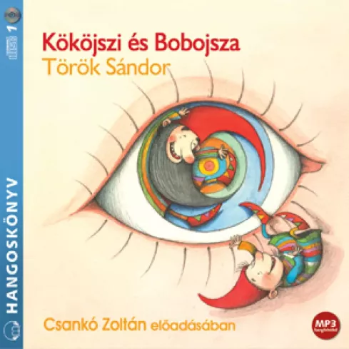 Kököjszi és Bobojsza borító