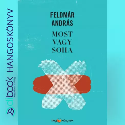 Most vagy Soha borító