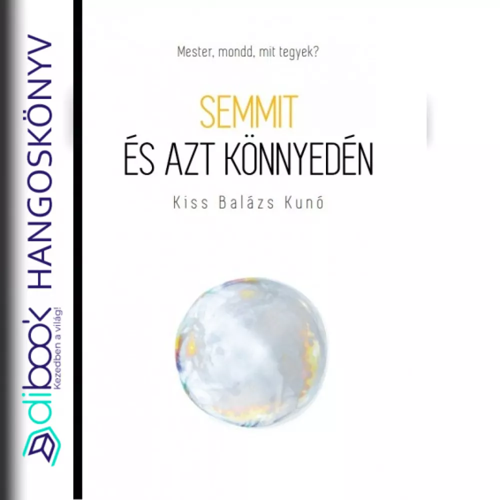 Semmit és azt könnyedén borító