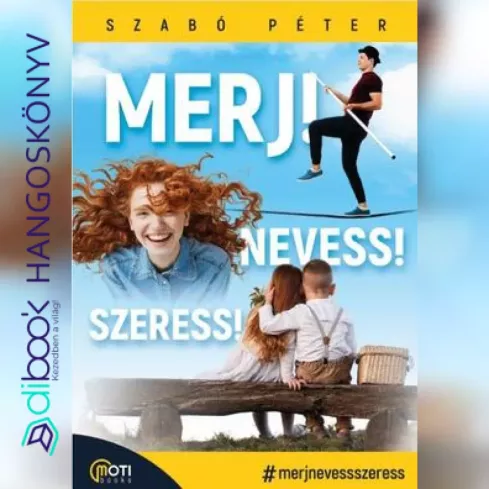 Merj! Nevess! Szeress! borító