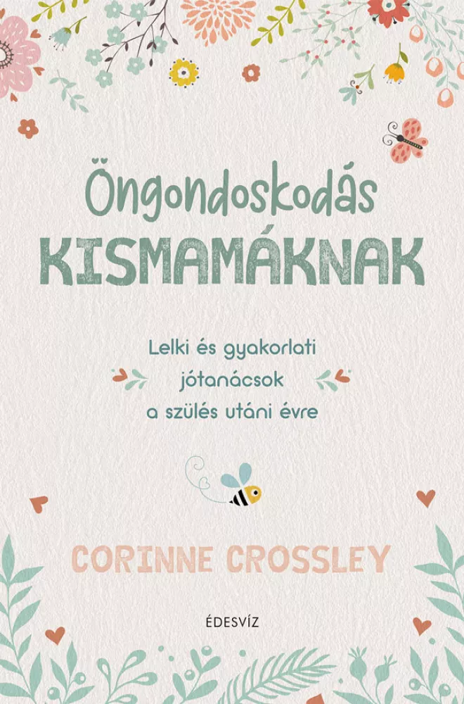Öngondoskodás kismamáknak borító