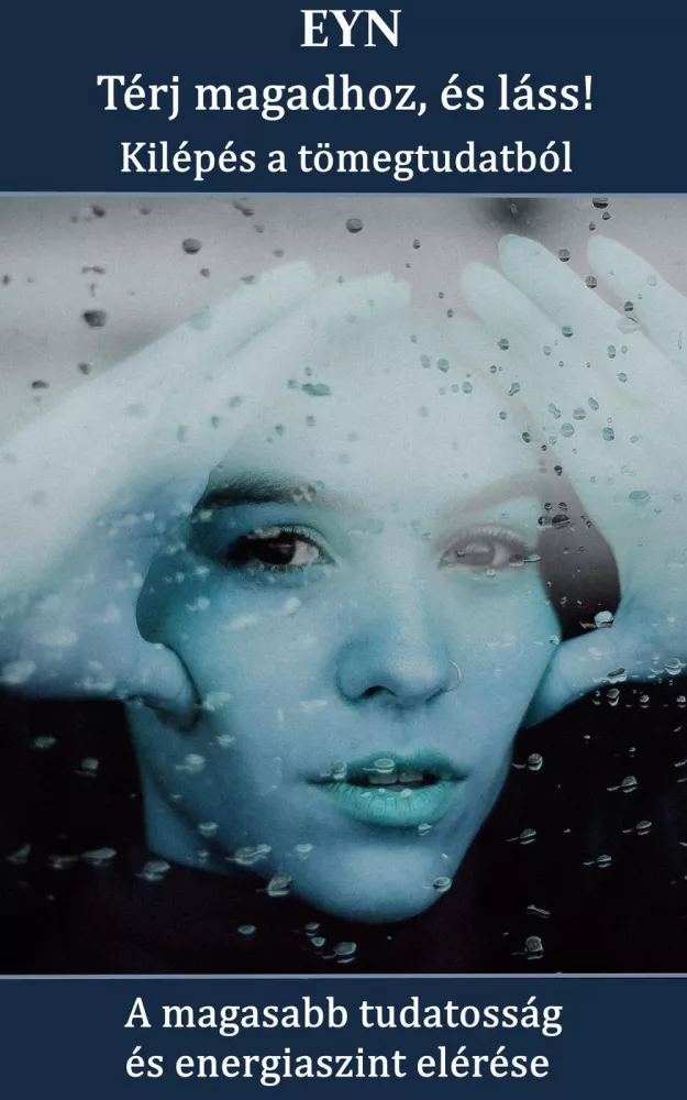 Térj magadhoz, és láss! - Kilépés a tömegtudatból borító