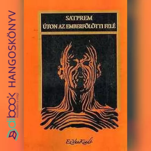 Úton az emberfölötti felé borító