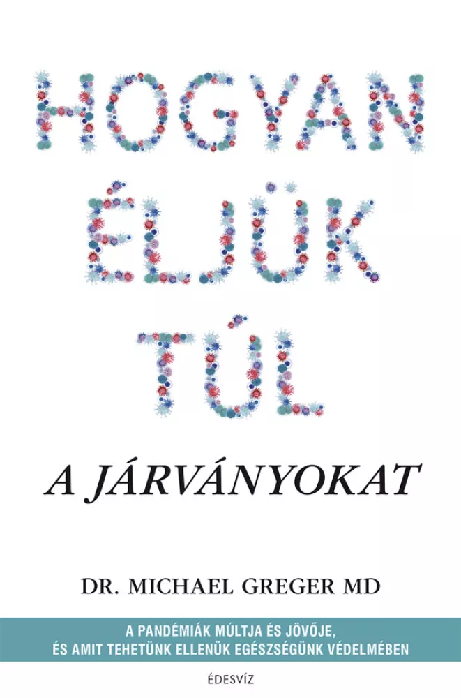 Hogyan éljük túl a járványokat borító