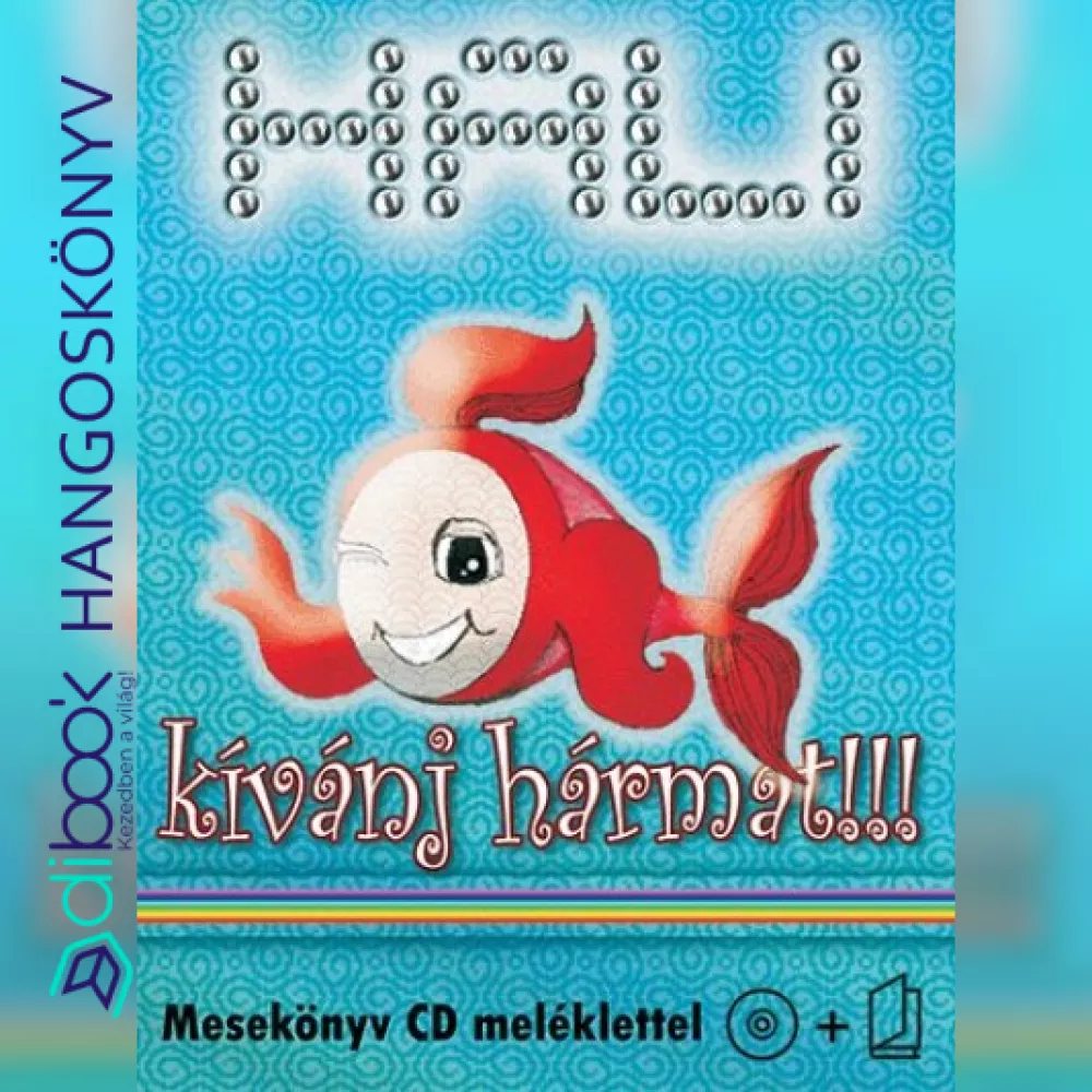 Hali - Kívánj hármat!!! borító