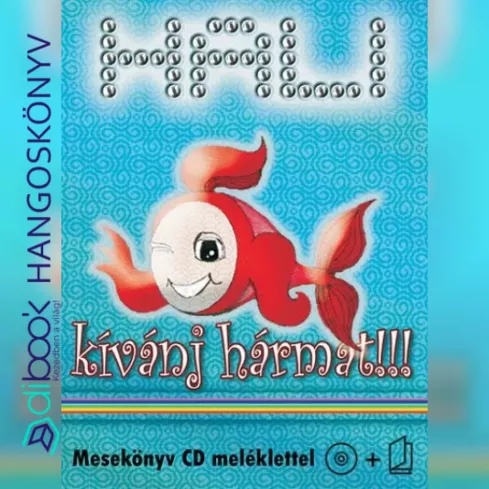 Hali - Kívánj hármat!!! borító