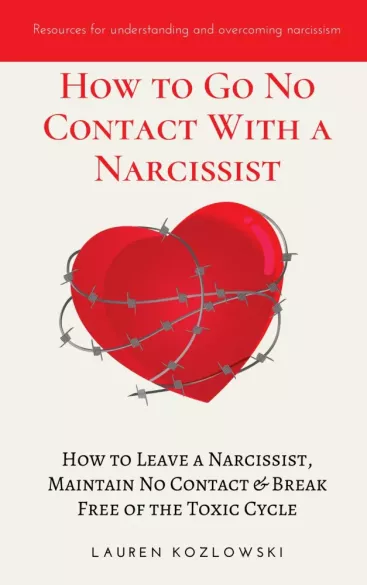 How to Go No Contact with a Narcissist