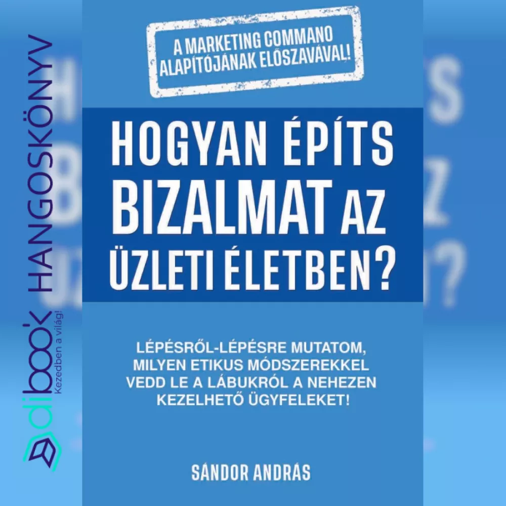 Hogyan építs bizalmat az üzleti életben? borító