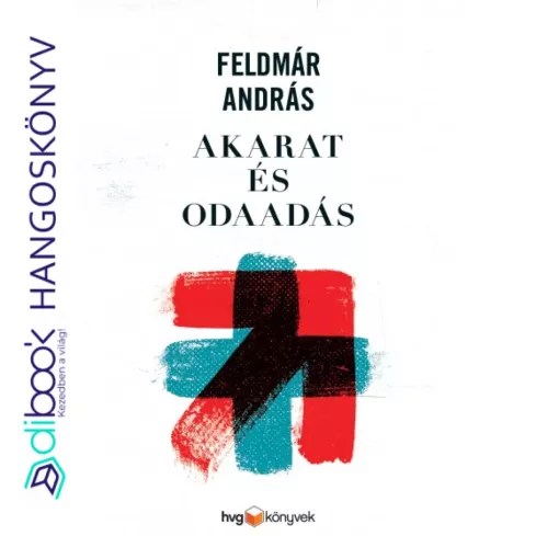 Akarat és odaadás borító