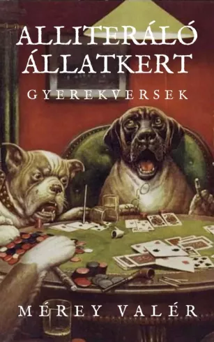 Alliteráló Állatkert I.