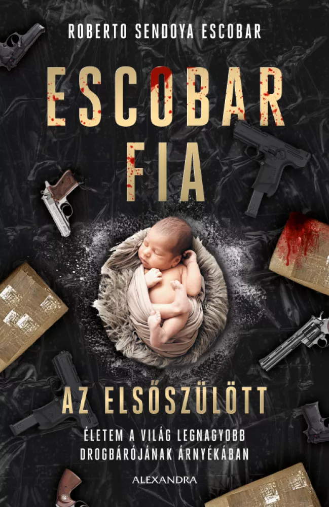 Escobar fia: az elsőszülött borító