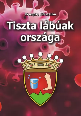 Tiszta lábúak országa borító