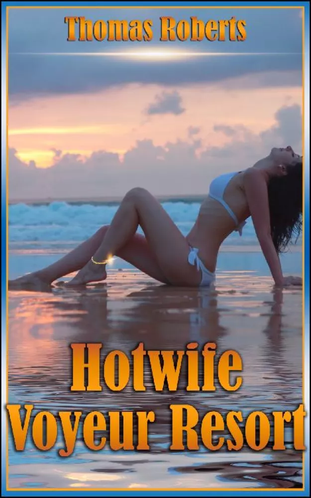 Hotwife Voyeur Resort borító