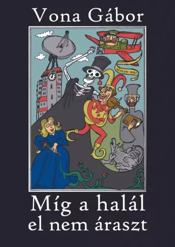 Mi´g a hala´l el nem a´raszt