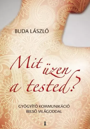 Mit üzen a tested? borító