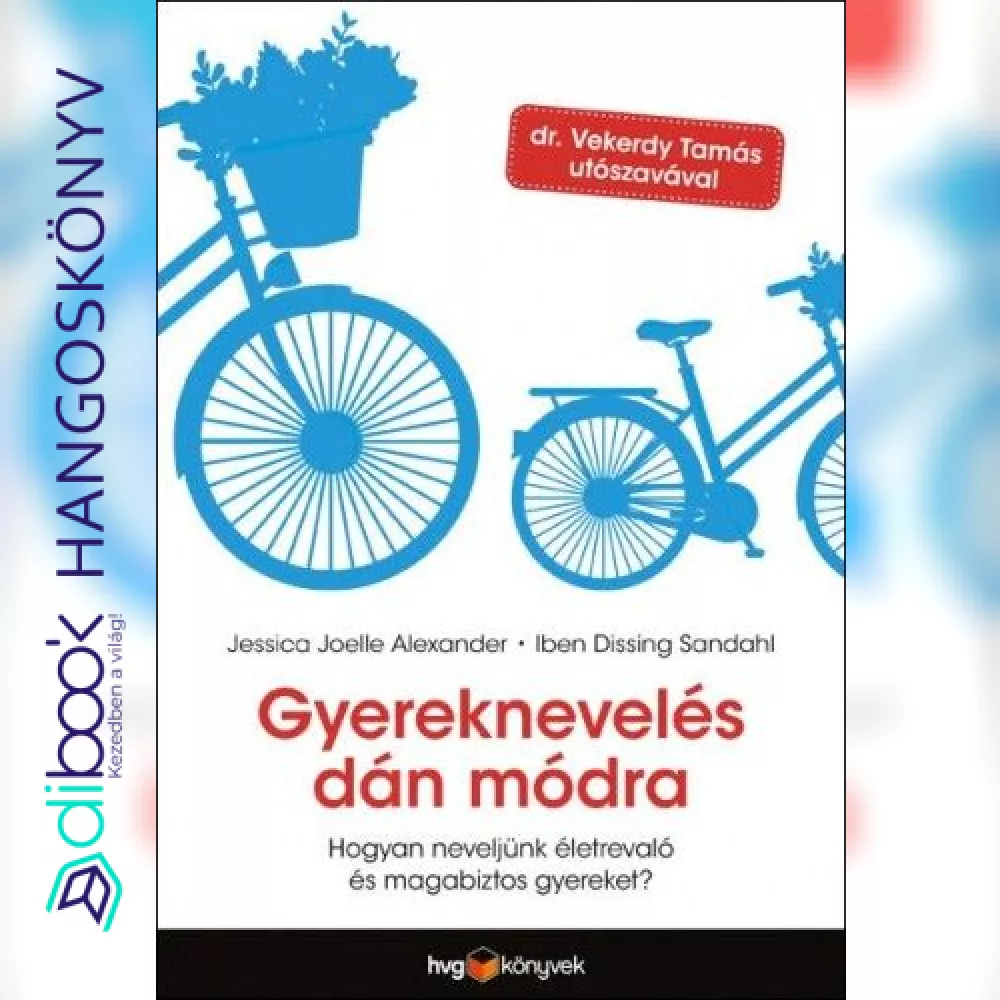 Gyereknevelés dán módra borító