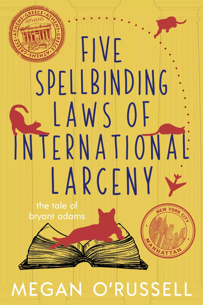Five Spellbinding Laws of International Larceny borító