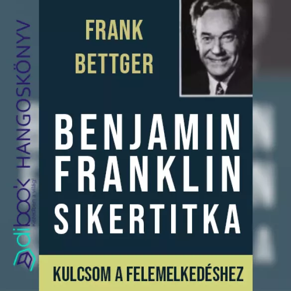 Benjamin Franklin sikertitka borító