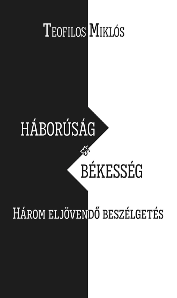 Háborúság és békesség borító