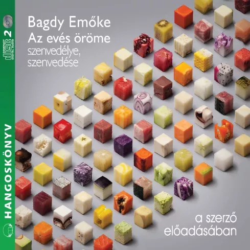 Az evés öröme, szenvedélye, szenvedése borító