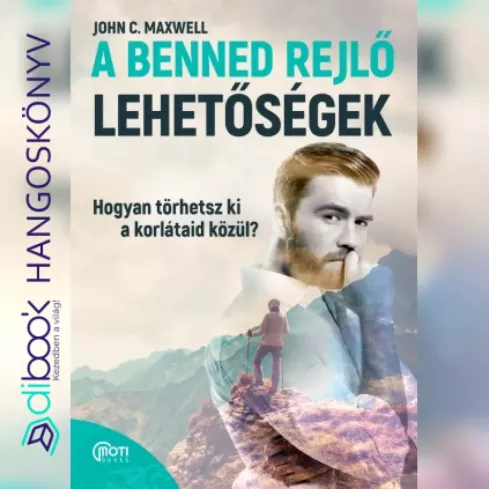 A benned rejlő lehetőségek borító