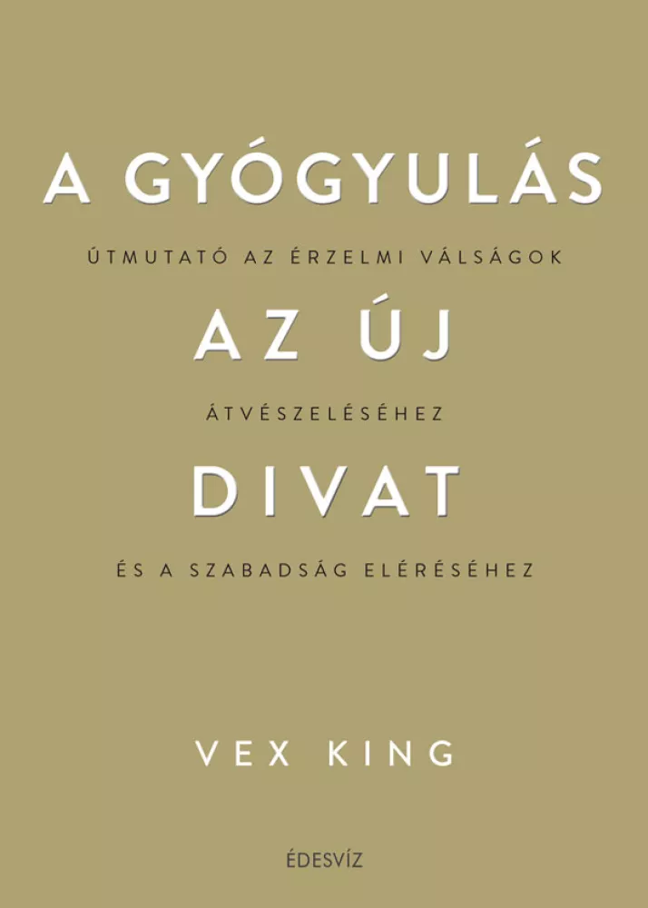 A gyógyulás az új divat borító